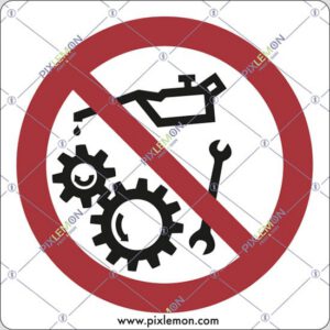cartello (vietato operare su organi in moto)