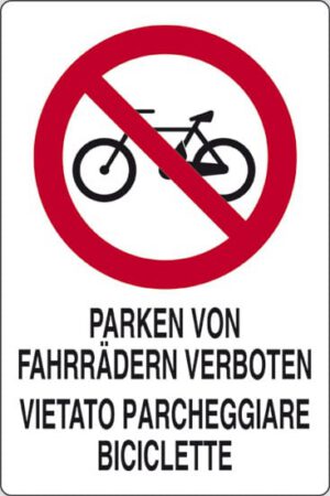 cartello PARKEN VON FAHRRAEDERN VERBOTEN VIETATO PARCHEGGIARE BICICLETTE