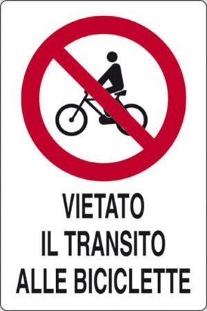 cartello VIETATO IL TRANSITO ALLE BICICLETTE