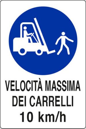 cartello VELOCITÀ MASSIMA DEI CARRELLI 10 km/h