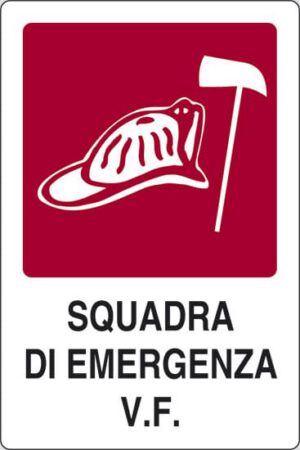 cartello SQUADRA DI EMERGENZA V.F.