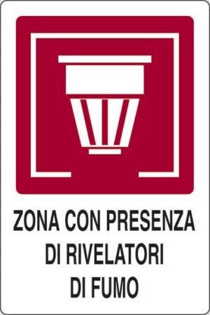 cartello ZONA CON PRESENZA DI RILEVATORI DI FUMO