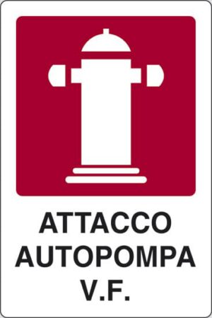 cartello ATTACCO AUTOPOMPA V.F.