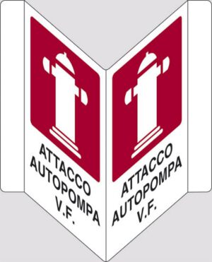 cartello bifacciale a "V" ATTACCO AUTOPOMPA V.F.