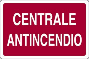 cartello CENTRALE ANTINCENDIO