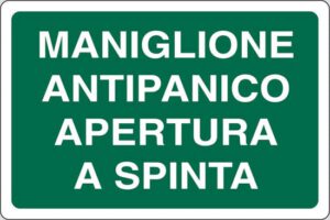 cartello MANIGLIONE ANTIPANICO APERTURA A SPINTA