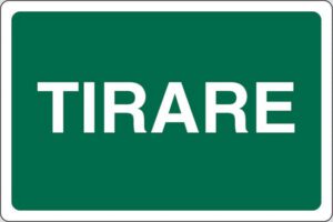 cartello TIRARE
