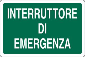 cartello INTERRUTTORE DI EMERGENZA