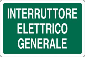 cartello INTERRUTTORE ELETTRICO GENERALE