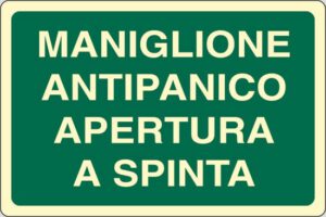 cartello MANIGLIONE ANTIPANICO APERTURA A SPINTA