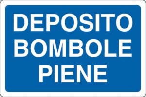 cartello DEPOSITO BOMBOLE PIENE