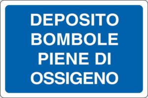 cartello DEPOSITO BOMBOLE PIENE DI OSSIGENO