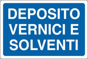 cartello DEPOSITO VERNICI E SOLVENTI