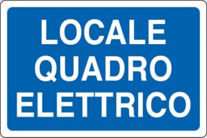 cartello LOCALE QUADRO ELETTRICO