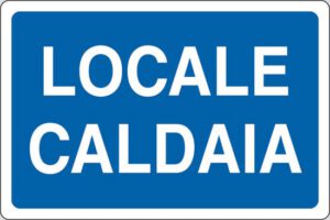 cartello LOCALE CALDAIA