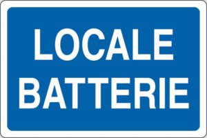 cartello LOCALE BATTERIE