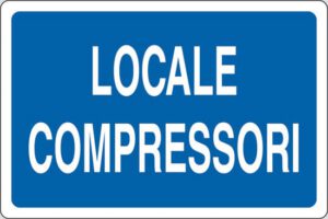 cartello LOCALE COMPRESSORI