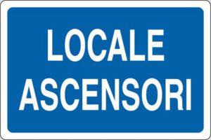 cartello LOCALE ASCENSORI