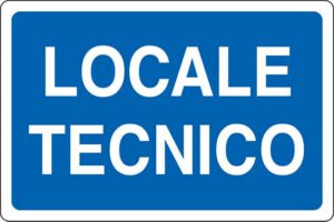 cartello LOCALE TECNICO