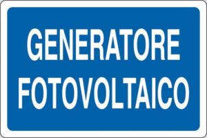 cartello GENERATORE FOTOVOLTAICO