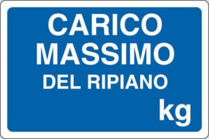 cartello CARICO MASSIMO DEL RIPIANO  kg