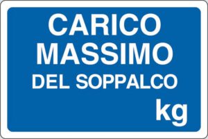 cartello CARICO MASSIMO DEL SOPPALCO kg