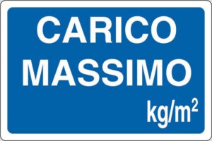 cartello CARICO MASSIMO  kg/m²