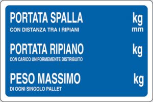 cartello PORTATA SPALLA  kg PORTATA RIPIANO  kg  PESO MASSIMO  kg