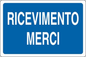 cartello RICEVIMENTO MERCI