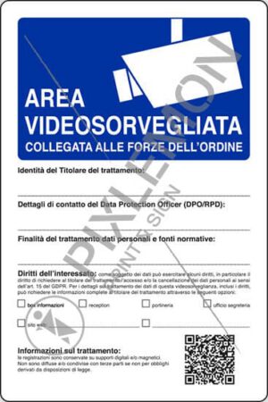 cartello AREA VIDEOSORVEGLIATA COLLEGATA ALLE FORZE DELL’ORDINE (Linee guida n. 3/2019)