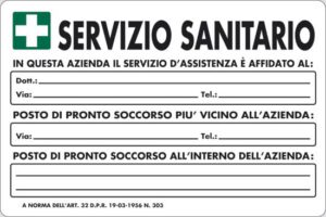 cartello SERVIZIO SANITARIO IN QUESTA AZIENDA IL SERVIZIO D'ASSISTENZA E' AFFIDATO AL: ____ Art. 32