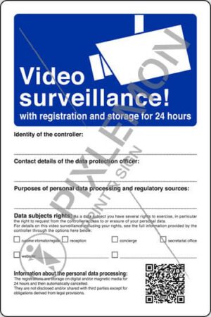 cartello Video surveillance! with registration and storage for 24 hours (Linee guida n. 3/2019)