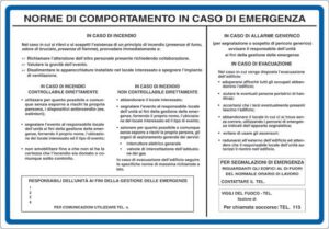 cartello NORME DI COMPORTAMENTO IN CASO DI EMERGENZA -IN CASO DI INCENDIO -IN CASO DI ALLARME GENERICO