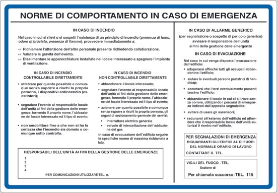 cartello NORME DI COMPORTAMENTO IN CASO DI EMERGENZA -IN CASO DI INCENDIO -IN CASO DI ALLARME GENERICO