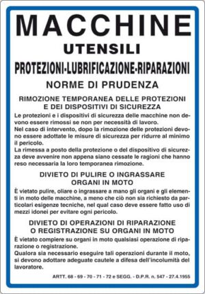cartello MACCHINE UTENSILI PROTEZIONI-LUBRIFICAZIONE-RIPARAZIONI NORME DI PRUDENZA