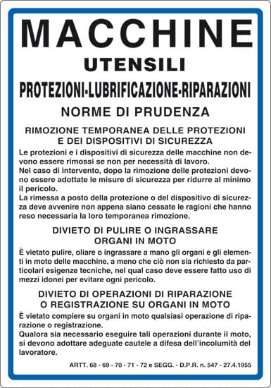 cartello MACCHINE UTENSILI PROTEZIONI-LUBRIFICAZIONE-RIPARAZIONI NORME DI PRUDENZA