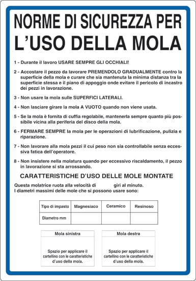 cartello NORME DI SICUREZZA PER L'USO DELLA MOLA