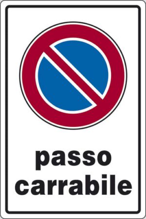 cartello passo carrabile