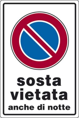 cartello sosta vietata anche di notte