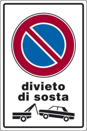 cartello divieto di sosta (con rimozione)