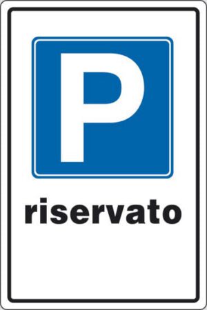 cartello P riservato (spazio scrivibile)
