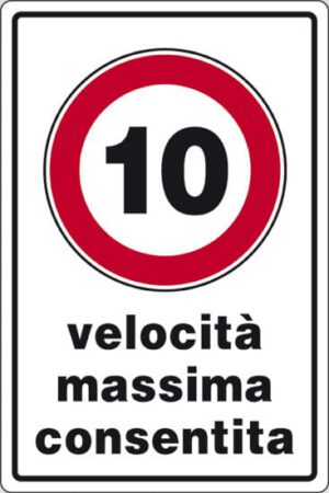 cartello 10 velocità massima consentita