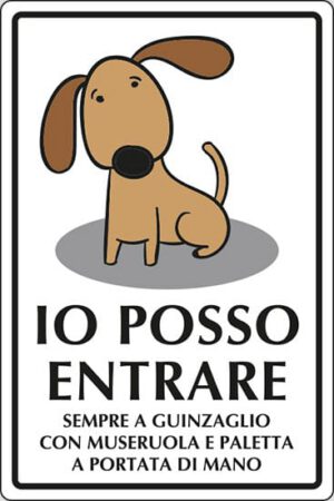 cartello IO POSSO ENTRARE SEMPRE A GUINZAGLIO CON MUSERUOLA E PALETTA A PORTATA DI MANO