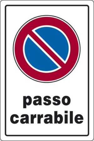 cartello passo carrabile