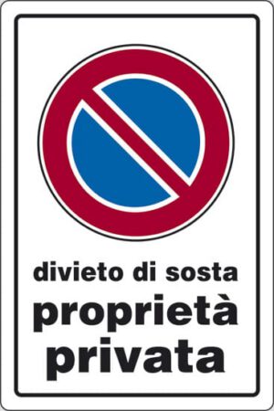 cartello divieto di sosta proprietà privata