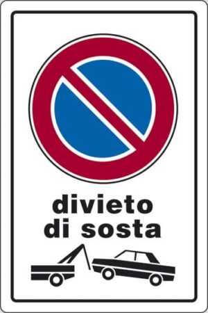 cartello divieto di sosta (con rimozione)