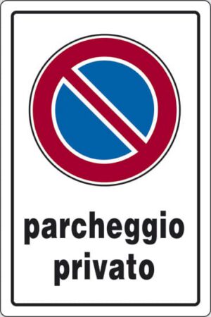 cartello parcheggio privato