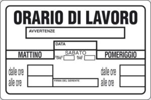 cartello ORARIO DI LAVORO