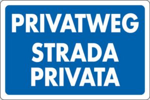 cartello PRIVATWEG STRADA PRIVATA
