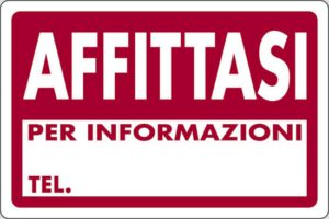 cartello AFFITTASI PER INFORMAZIONI TEL.